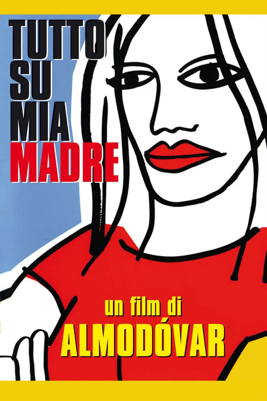 TUTTO SU MIA MADRE – Pedro ALMODOVAR