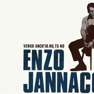 VENGO ANCH’IO di Enzo Jannacci